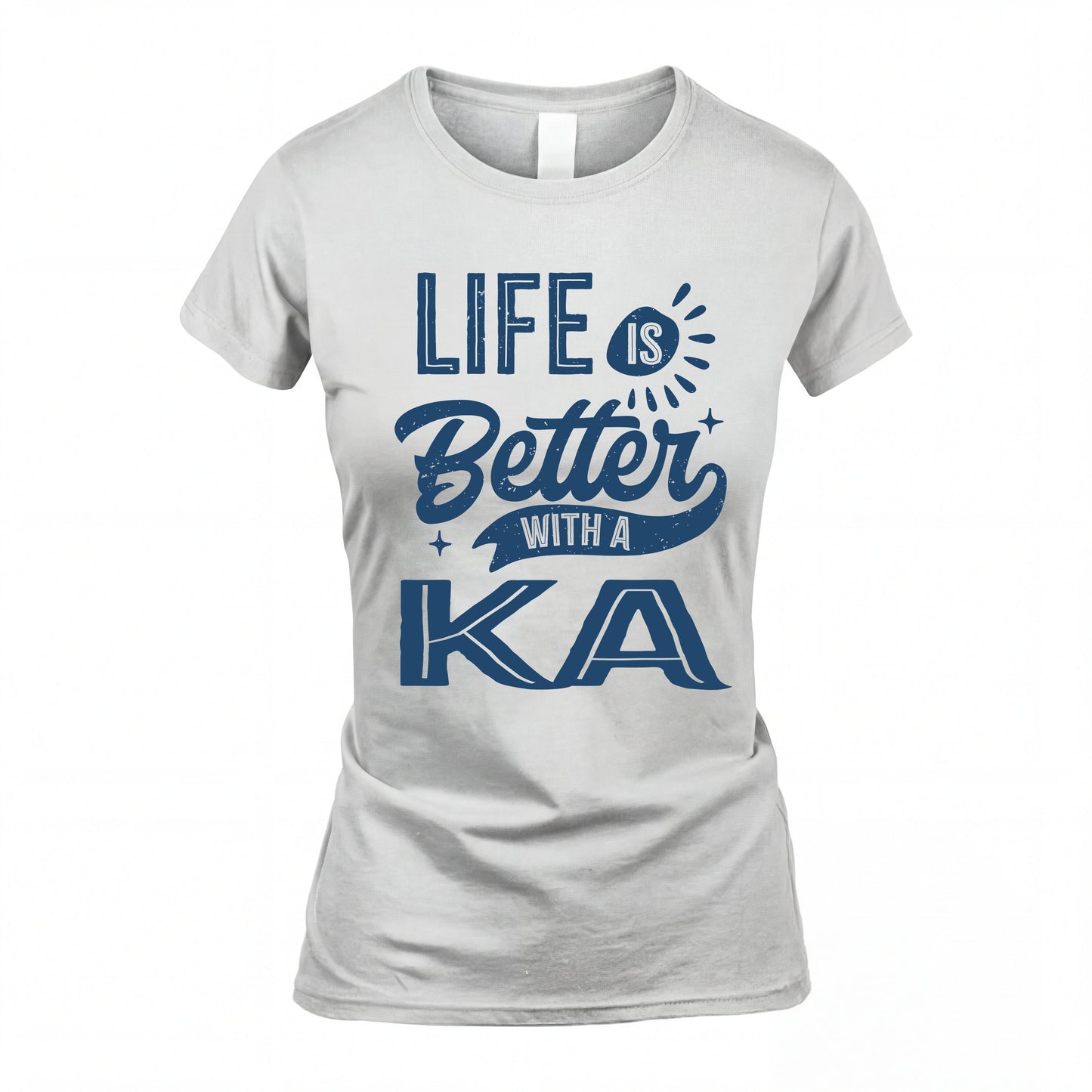 KA HH88-K2–Personalized Name Quote T-Shirt Life Is Better With Unisex Gift