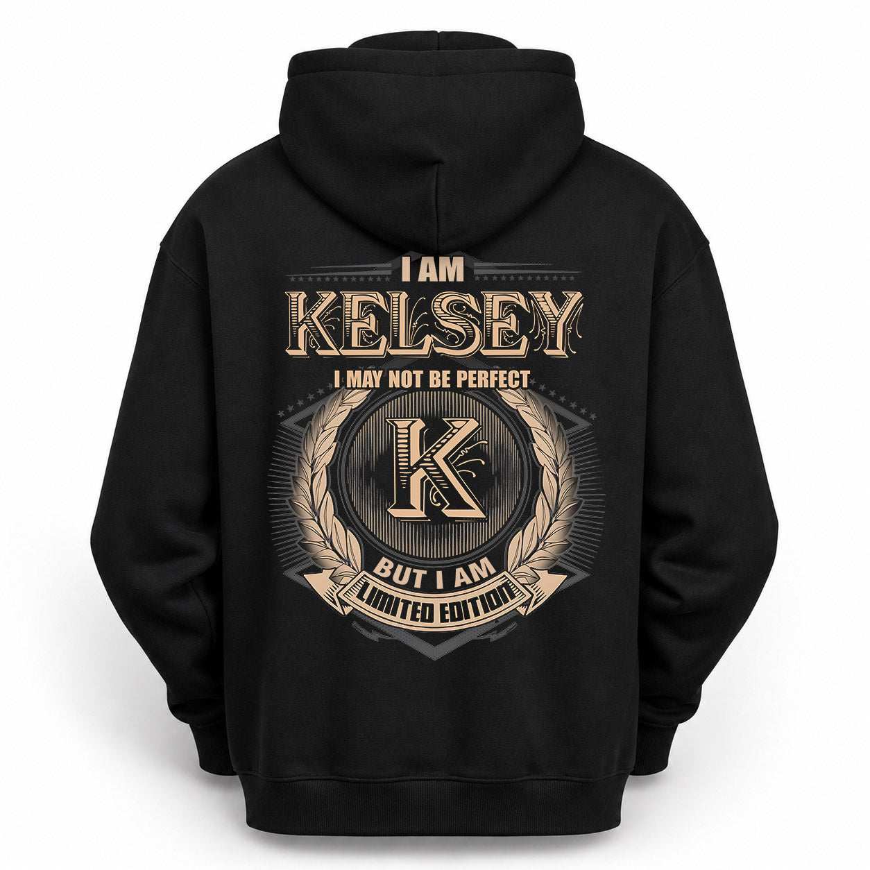 KELSEY PH55-T25-Personalized Name Quote Apparel “I Am NAME May Not Be Perfect But I Am Limited Edition”