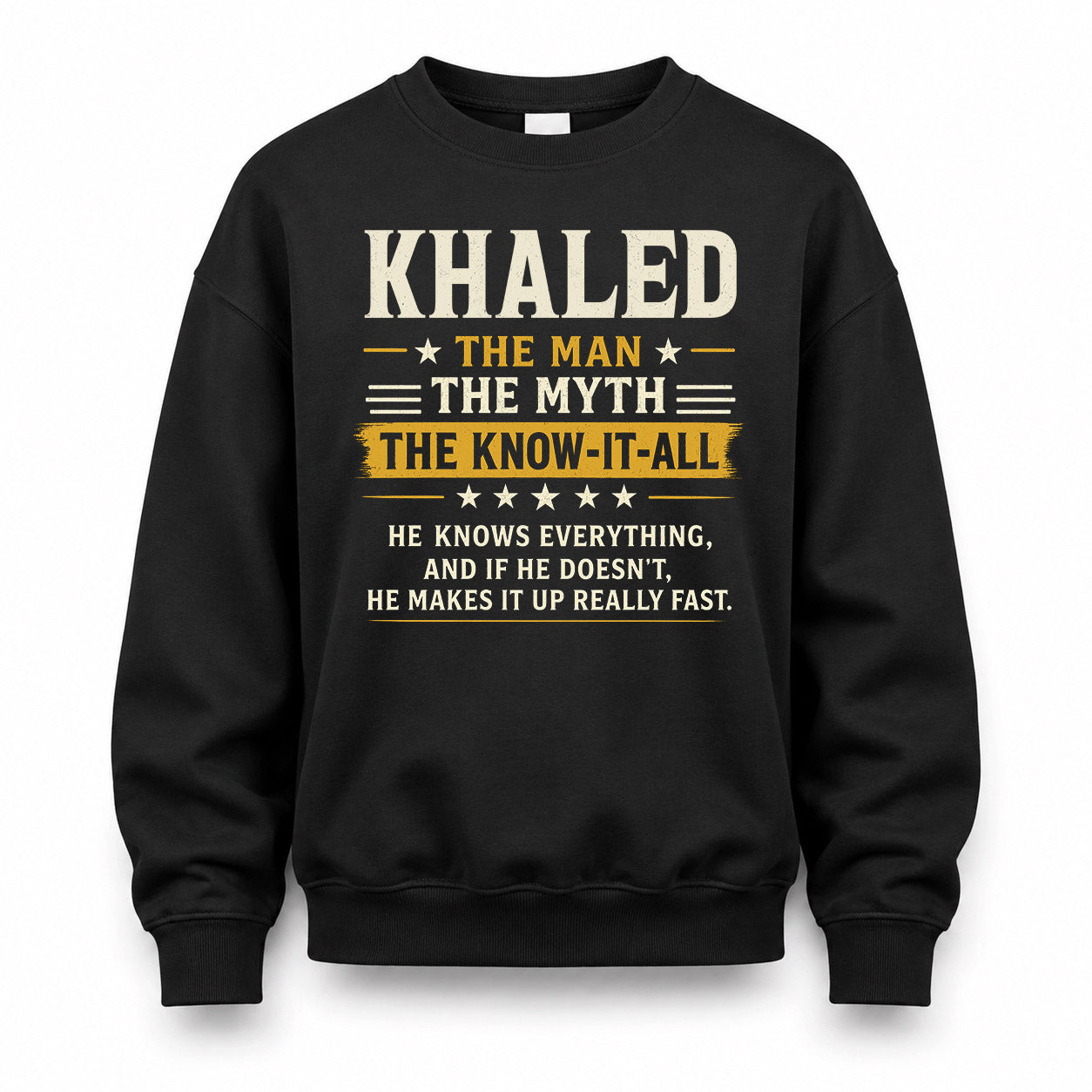 KHALED TM90-K04-125 - NAME Legendary Know-It-All Personalized Funny Shirt