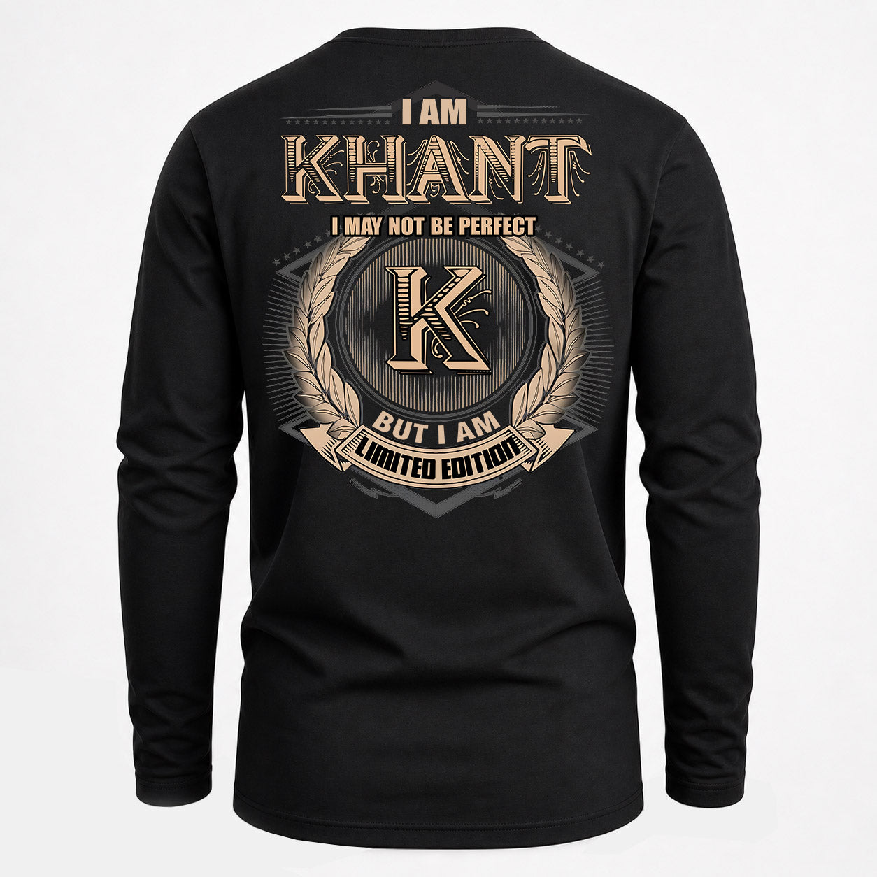 KHANT PH55-T25-Personalized Name Quote Apparel “I Am NAME May Not Be Perfect But I Am Limited Edition”