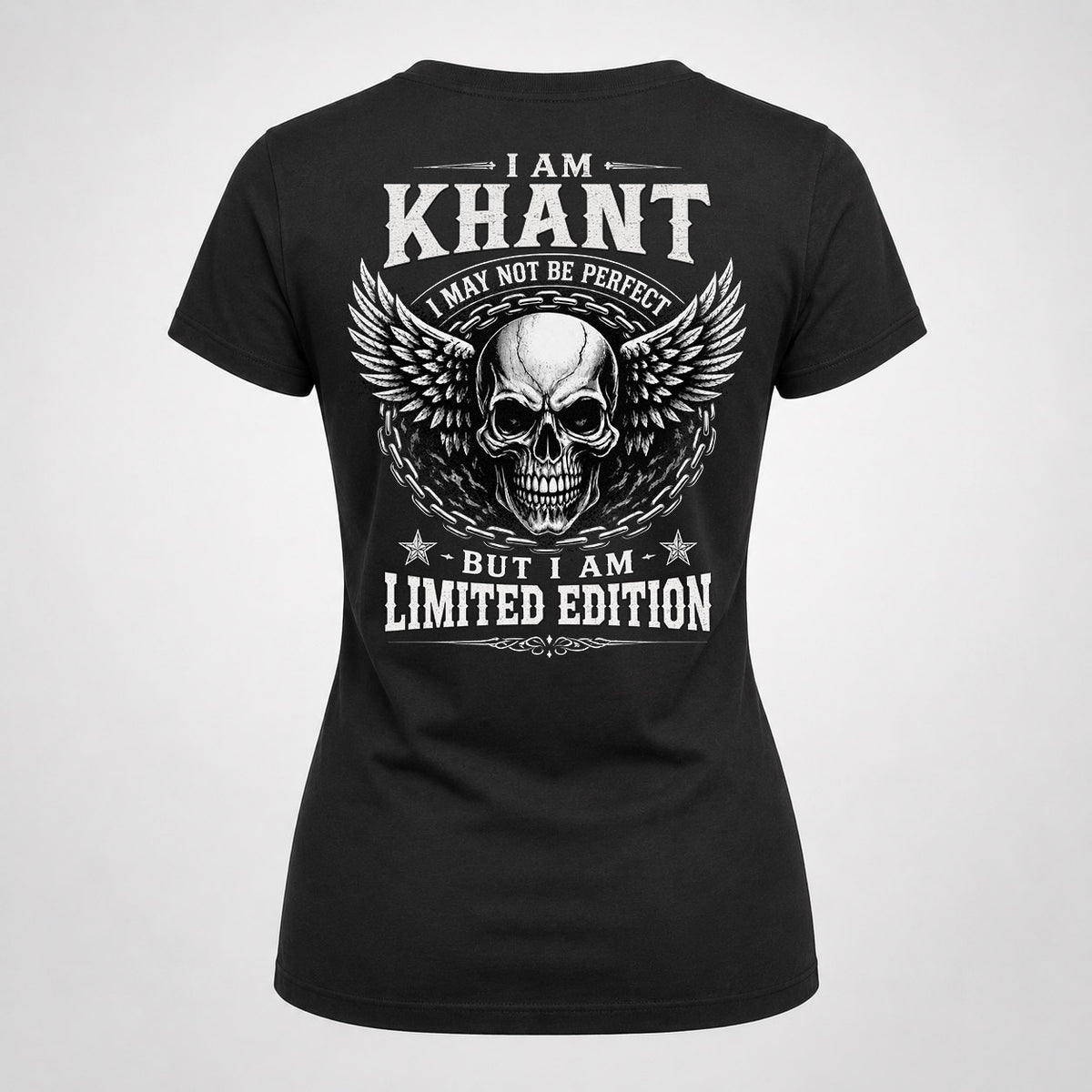 KHANT P01-K24-229 – Personalized Skull Graphic Apparel “I Am NAME I May Not Be Perfect But I Am Limited Edition”