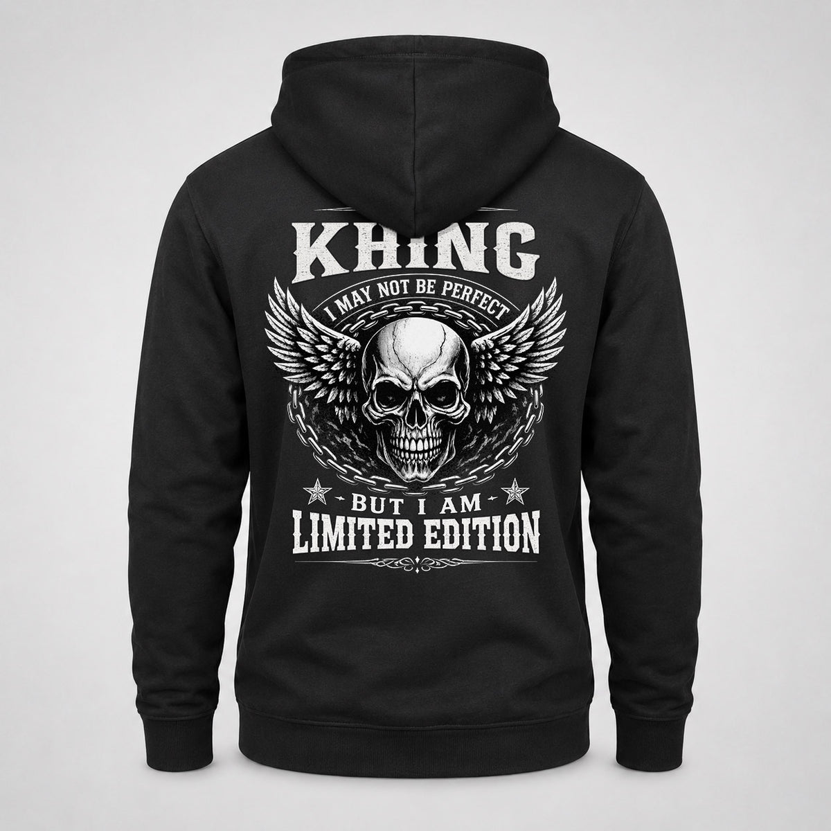 KHING P01-K24-229 – Personalized Skull Graphic Apparel “I Am NAME I May Not Be Perfect But I Am Limited Edition”