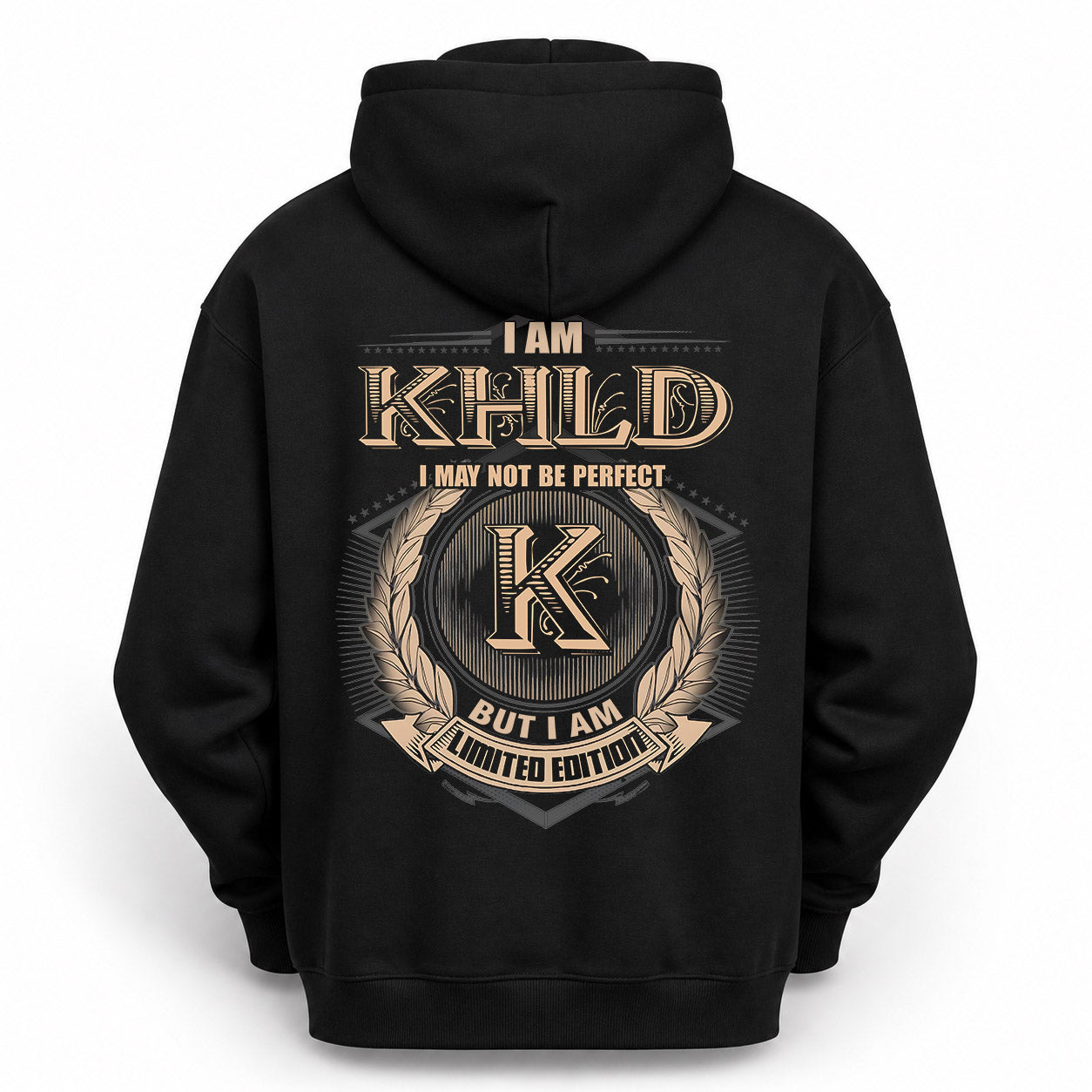 KHLD PH55-T25-Personalized Name Quote Apparel “I Am NAME May Not Be Perfect But I Am Limited Edition”