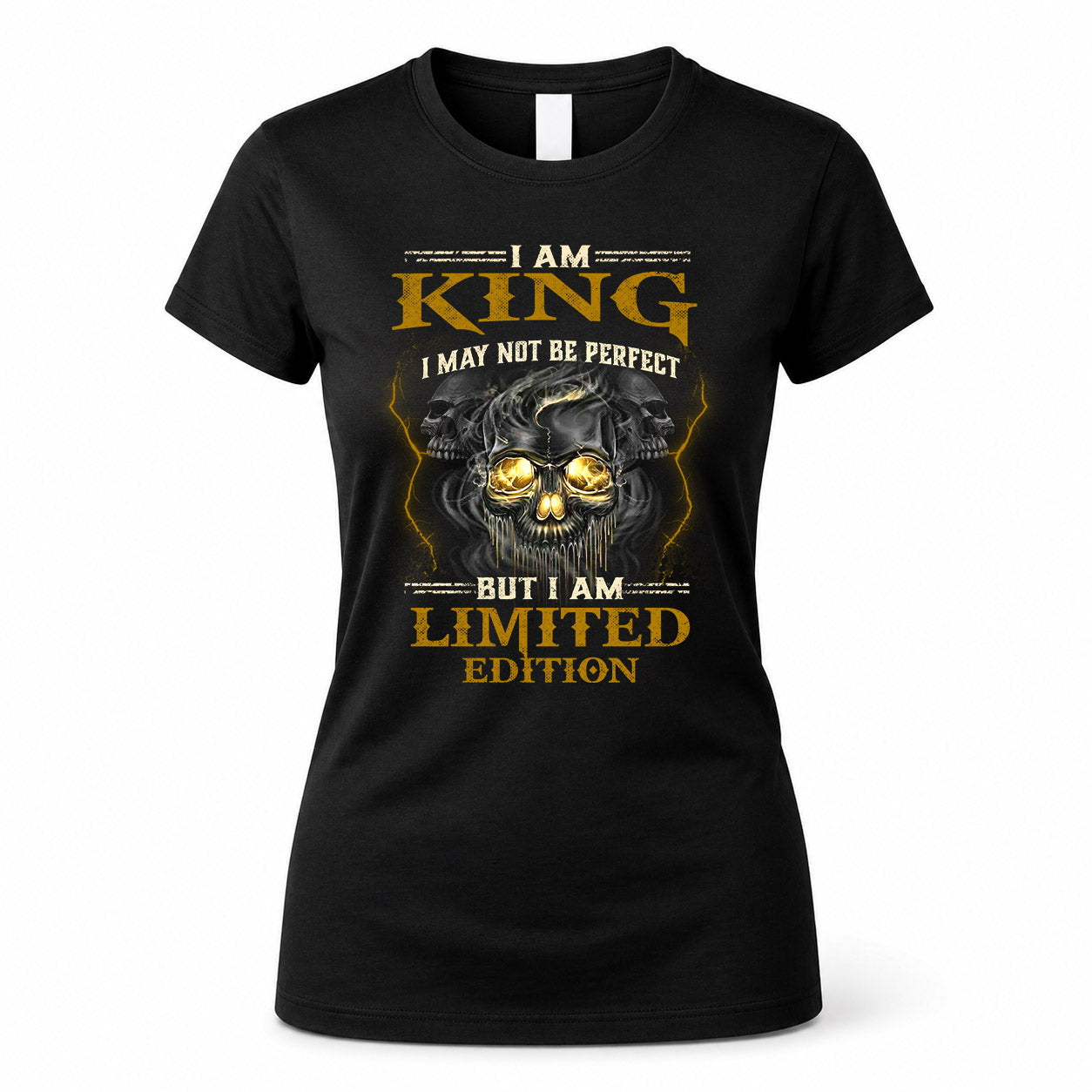 KING LM66-K04-125 - NAME NAME I May Not Be Perfect But I Am Limited Edition