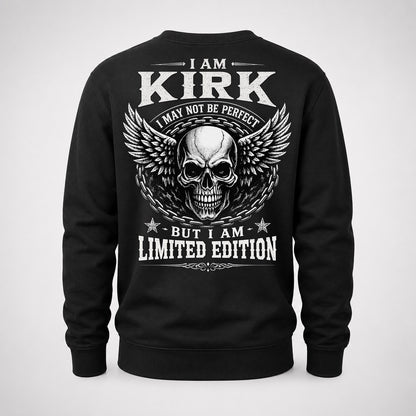 KIRK P01-K24-229 – Personalized Skull Graphic Apparel “I Am NAME I May Not Be Perfect But I Am Limited Edition”