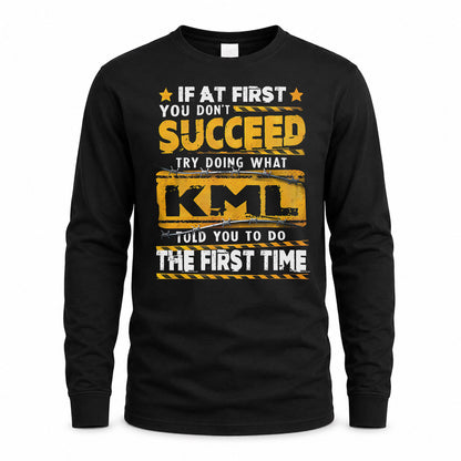 KML TP22-K11-109 - Personalized Funny Quote Apparel “If At First You Don’t Succeed, Try Doing What WANG Told You To Do The First Time”