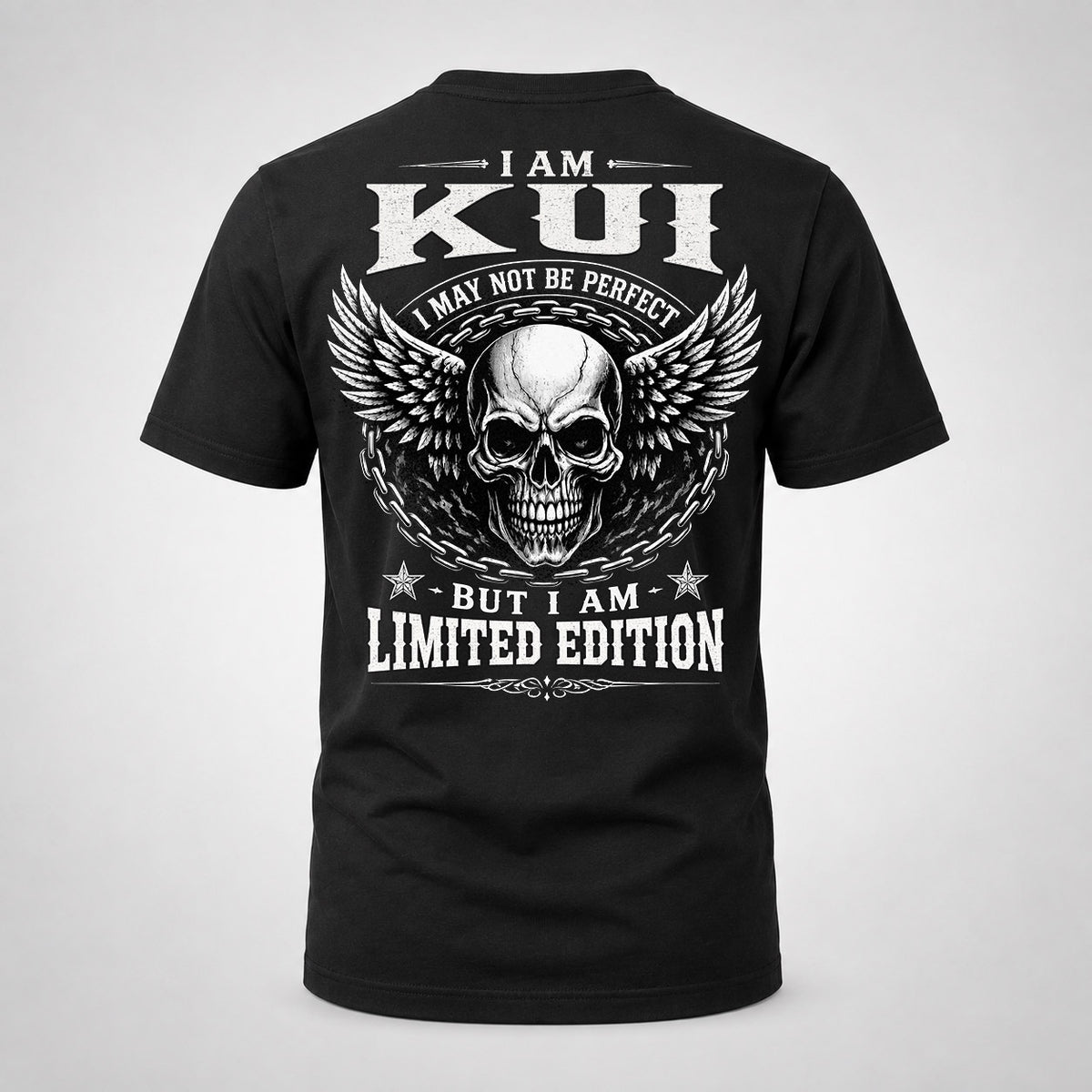 KUI P01-K24-229 – Personalized Skull Graphic Apparel “I Am NAME I May Not Be Perfect But I Am Limited Edition”