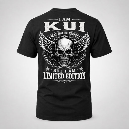 KUI P01-K24-229 – Personalized Skull Graphic Apparel “I Am NAME I May Not Be Perfect But I Am Limited Edition”