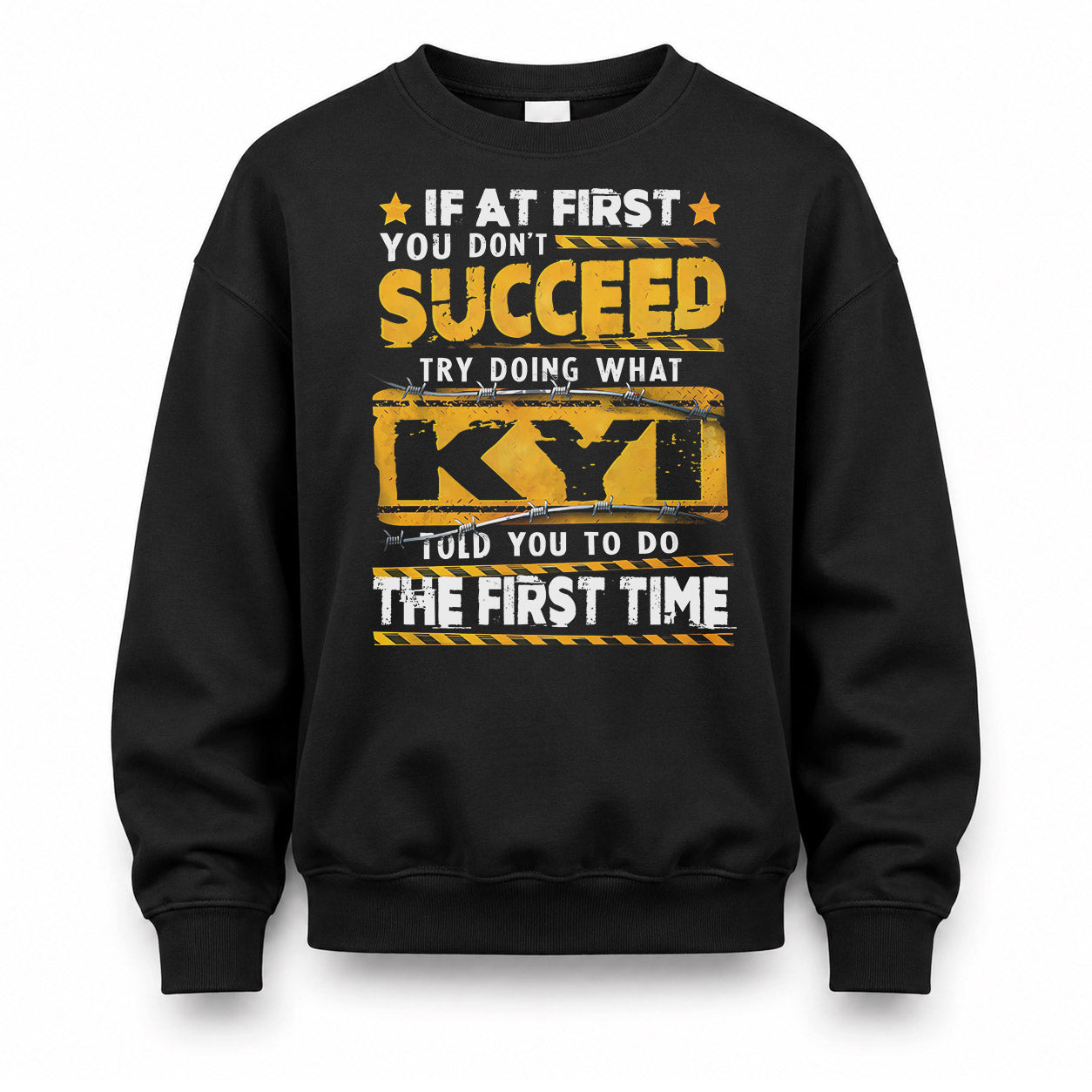 KYI TP22-K11-109 - Personalized Funny Quote Apparel “If At First You Don’t Succeed, Try Doing What WANG Told You To Do The First Time”