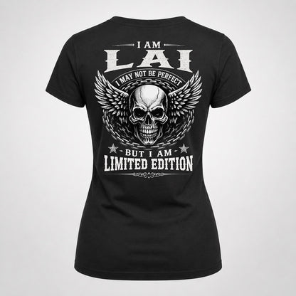 LAI P01-K24-229 – Personalized Skull Graphic Apparel “I Am NAME I May Not Be Perfect But I Am Limited Edition”