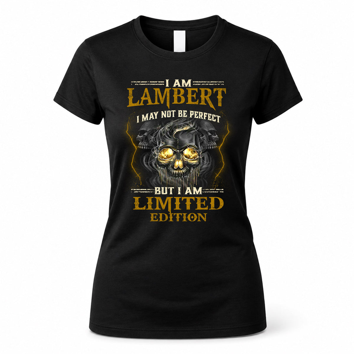 LAMBERT LM66-K04-125 - NAME I May Not Be Perfect But I Am Limited Edition