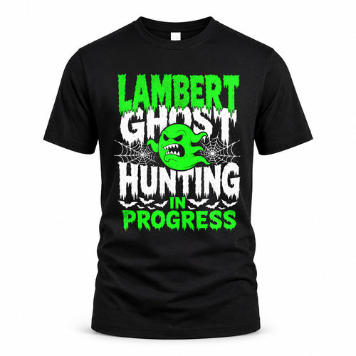 LAMBERT HW22-K06-109 - NAME Ghost Hunting In Progress Personalized Halloween Shirt