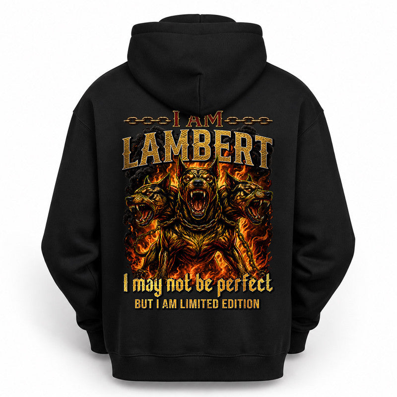 LAMBERT MP88-F2-168–Personalized Bold Quote Apparel “I Am NAME I May Not Be Perfect But I Am Limited Edition
