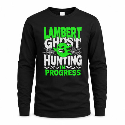 LAMBERT HW22-K06-109 - NAME Ghost Hunting In Progress Personalized Halloween Shirt