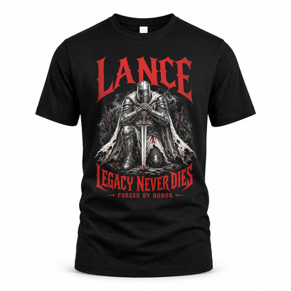 LANCE HS90-K04-109 - NAME Legacy Never Dies Forged By Honor Personalized Knight