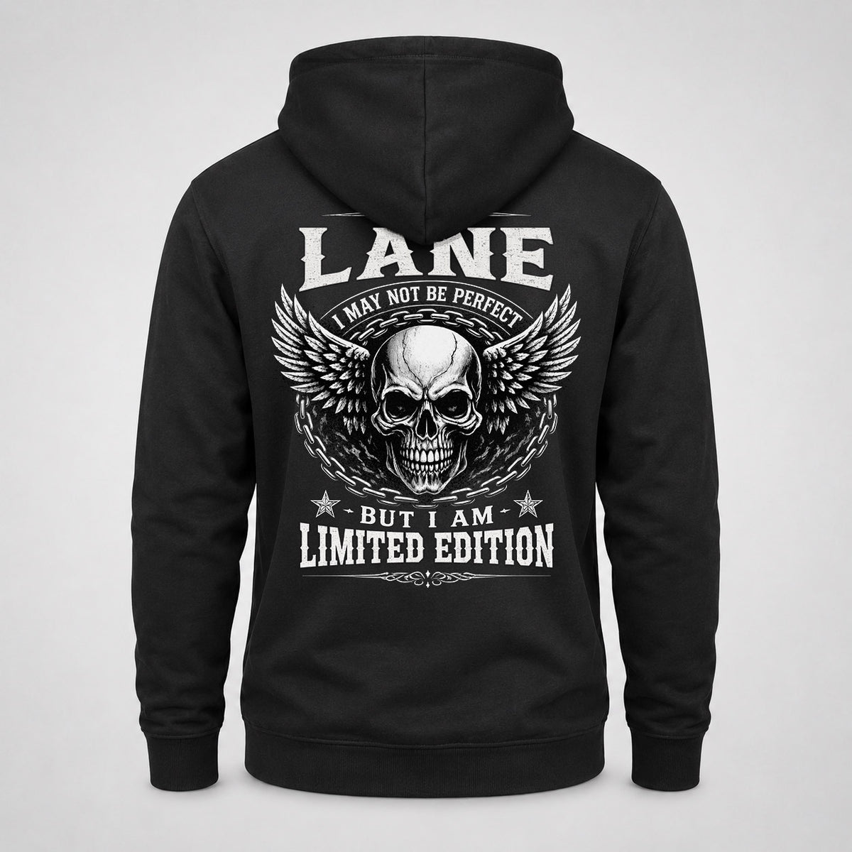 LANE P01-K24-229 – Personalized Skull Graphic Apparel “I Am NAME I May Not Be Perfect But I Am Limited Edition”