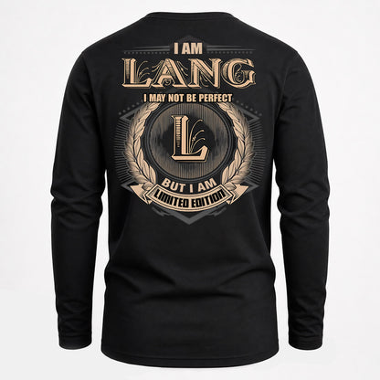 LANG PH55-T25-Personalized Name Quote Apparel “I Am NAME May Not Be Perfect But I Am Limited Edition”