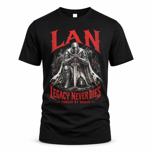 LAN HS90-K04-109 - NAME Legacy Never Dies Forged By Honor Personalized Knight