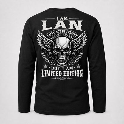LAN P01-K24-229 – Personalized Skull Graphic Apparel “I Am NAME I May Not Be Perfect But I Am Limited Edition”