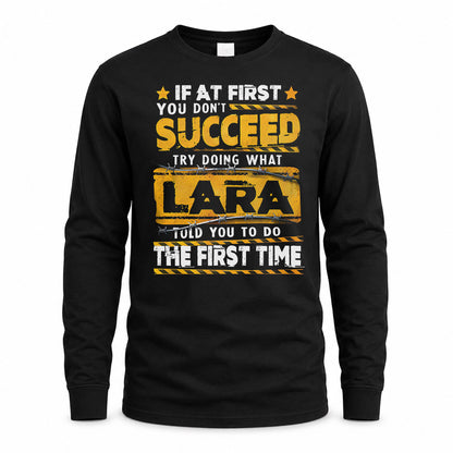 LARA TP22-K11-109 - Personalized Funny Quote Apparel “If At First You Don’t Succeed, Try Doing What WANG Told You To Do The First Time”