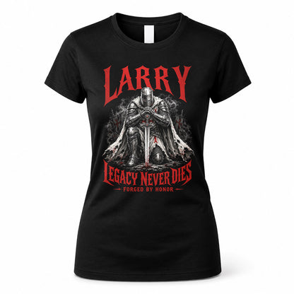 LARRY HS90-K04-109 - NAME Legacy Never Dies Forged By Honor Personalized Knight