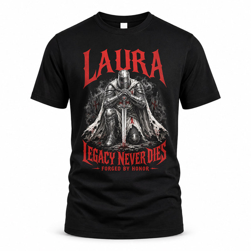 LAURA HS90-K04-109 - NAME Legacy Never Dies Forged By Honor Personalized Knight