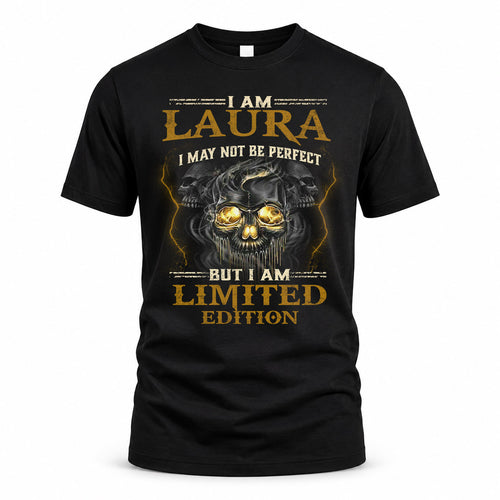 LAURA LM66-K04-125 - NAME I May Not Be Perfect But I Am Limited Edition