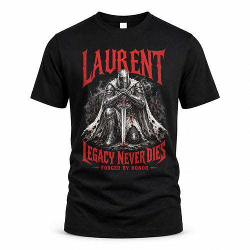 LAURENT HS90-K04-109 - NAME Legacy Never Dies Forged By Honor Personalized Knight