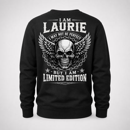 LAURIE P01-K24-229 – Personalized Skull Graphic Apparel “I Am NAME I May Not Be Perfect But I Am Limited Edition”