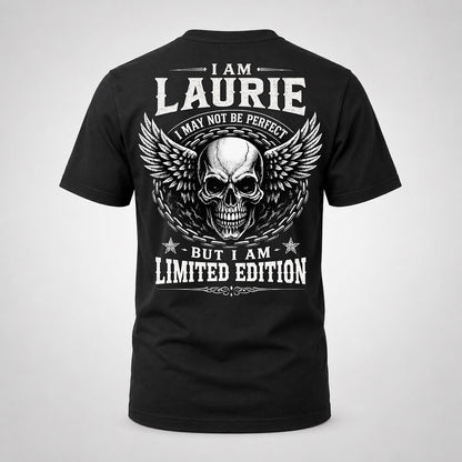 LAURIE P01-K24-229 – Personalized Skull Graphic Apparel “I Am NAME I May Not Be Perfect But I Am Limited Edition”