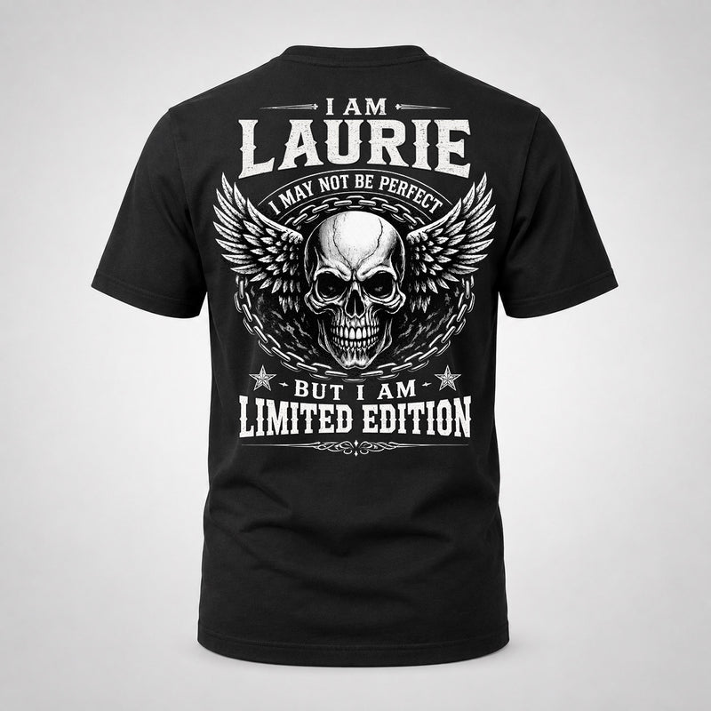 LAURIE P01-K24-229 – Personalized Skull Graphic Apparel “I Am NAME I May Not Be Perfect But I Am Limited Edition”