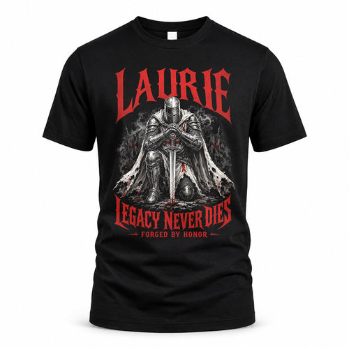 LAURIE HS90-K04-109 - NAME Legacy Never Dies Forged By Honor Personalized Knight