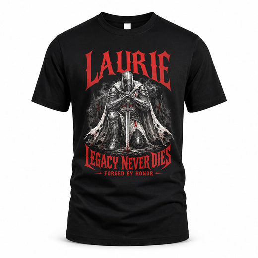 LAURIE HS90-K04-109 - NAME Legacy Never Dies Forged By Honor Personalized Knight