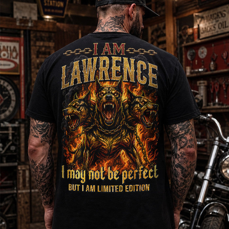 LAWRENCE MP88-F2-168–Personalized Bold Quote Apparel “I Am NAME I May Not Be Perfect But I Am Limited Edition