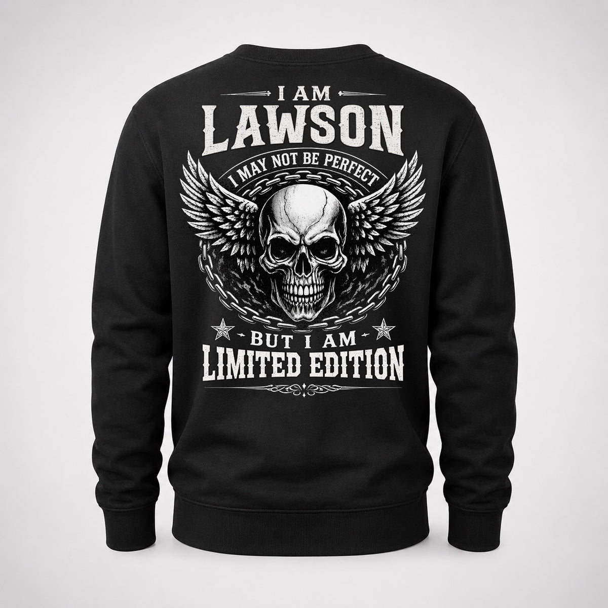 LAWSON P01-K24-229 – Personalized Skull Graphic Apparel “I Am NAME I May Not Be Perfect But I Am Limited Edition”
