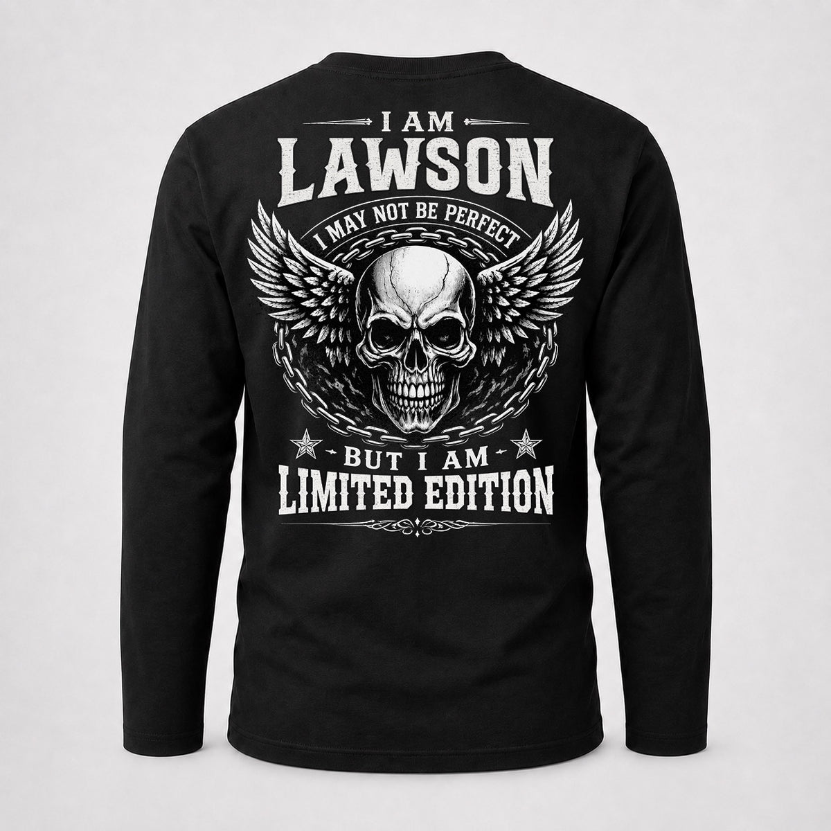 LAWSON P01-K24-229 – Personalized Skull Graphic Apparel “I Am NAME I May Not Be Perfect But I Am Limited Edition”