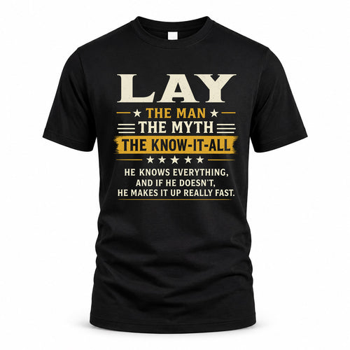 LAY TM90-K04-125 - NAME Legendary Know-It-All Personalized Funny Shirt