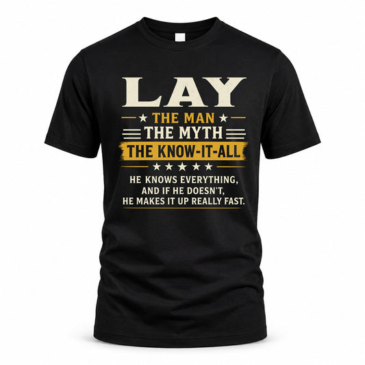 LAY TM90-K04-125 - NAME Legendary Know-It-All Personalized Funny Shirt