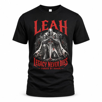 LEAH HS90-K04-109 - NAME Legacy Never Dies Forged By Honor Personalized Knight