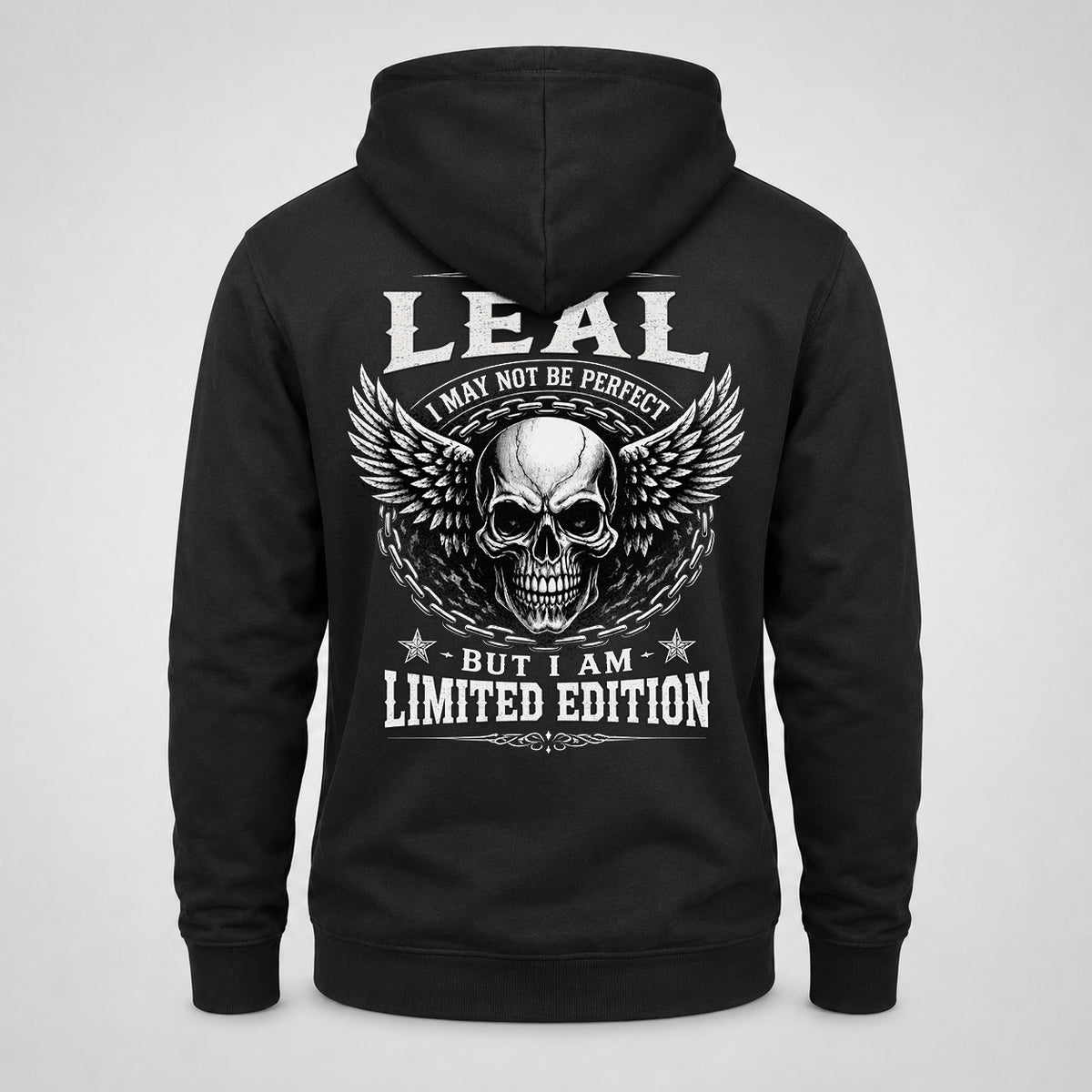 LEAL P01-K24-229 – Personalized Skull Graphic Apparel “I Am NAME I May Not Be Perfect But I Am Limited Edition”