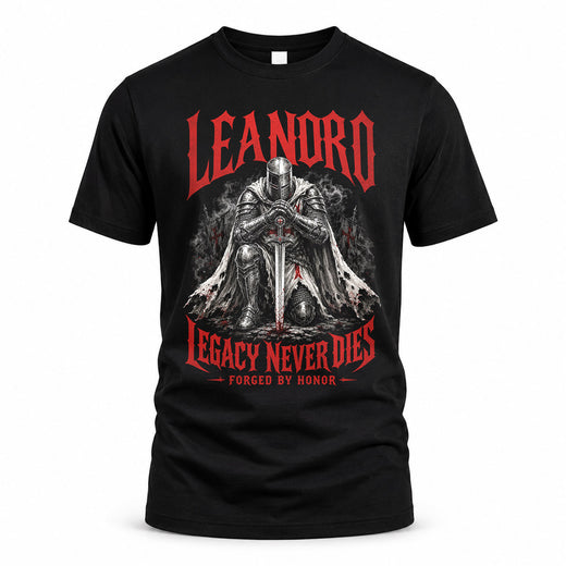 LEANDRO HS90-K04-109 - NAME Legacy Never Dies Forged By Honor Personalized Knight