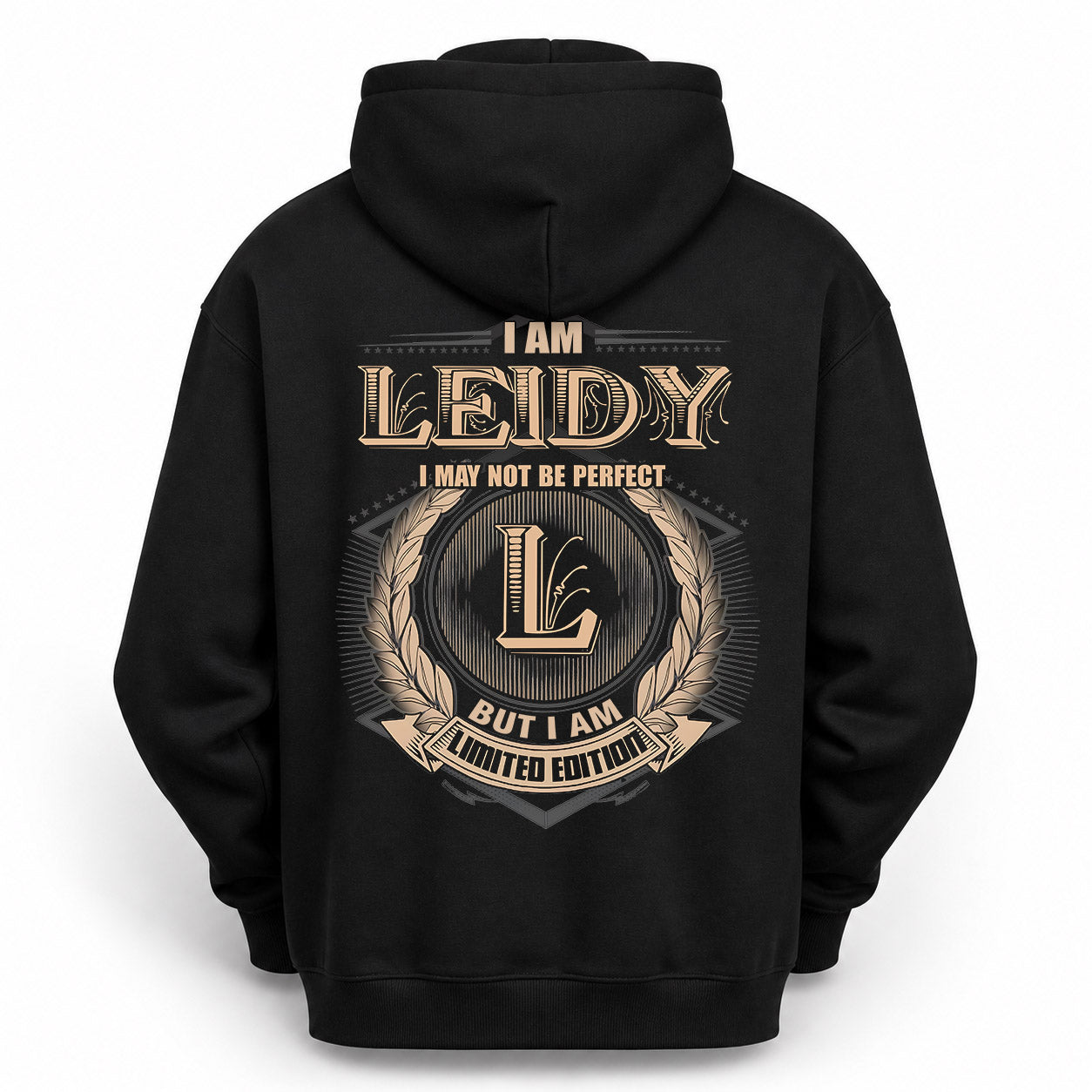 LEIDY PH55-T25-Personalized Name Quote Apparel “I Am NAME May Not Be Perfect But I Am Limited Edition”