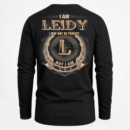 LEIDY PH55-T25-Personalized Name Quote Apparel “I Am NAME May Not Be Perfect But I Am Limited Edition”