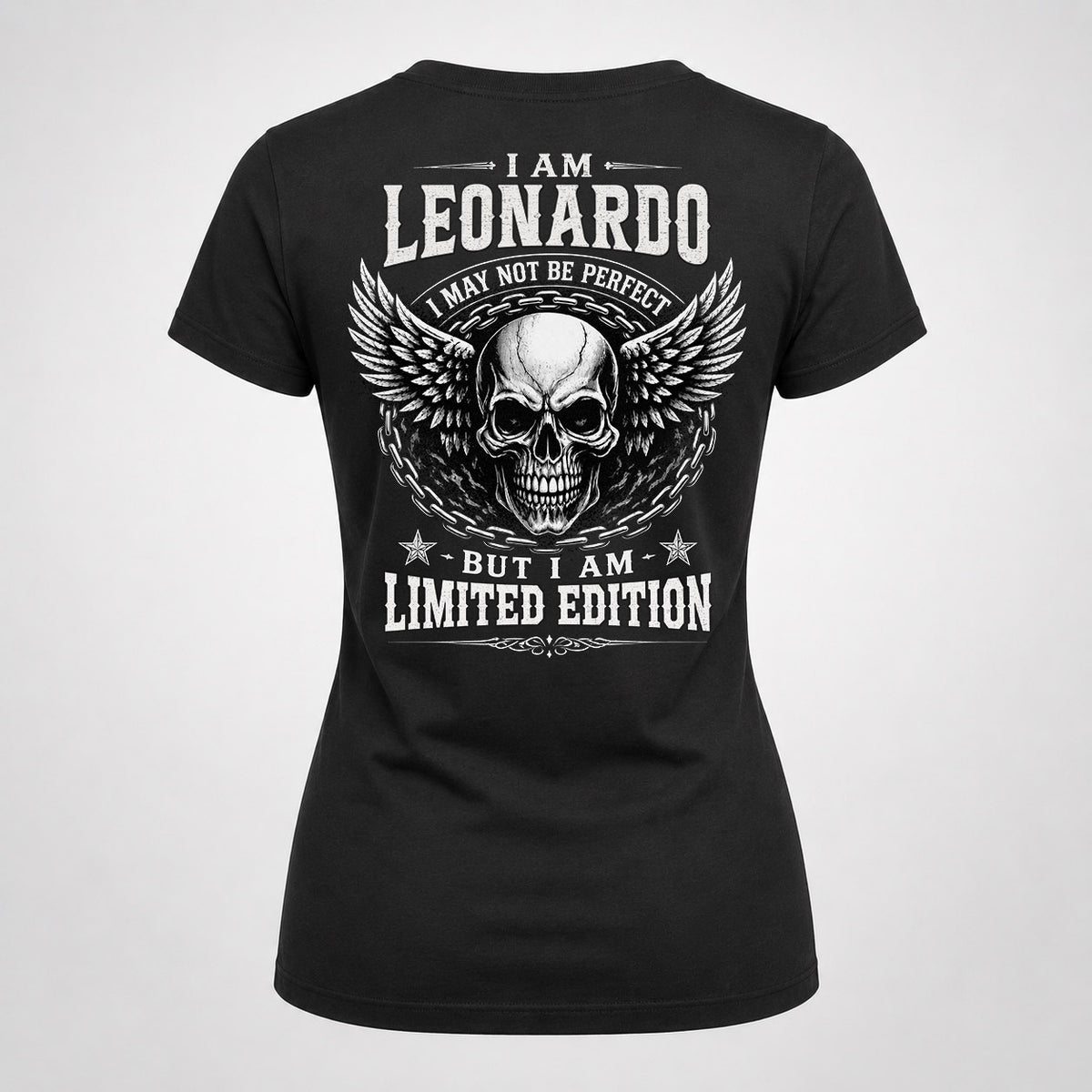 LEONARDO P01-K24-229 – Personalized Skull Graphic Apparel “I Am NAME I May Not Be Perfect But I Am Limited Edition”