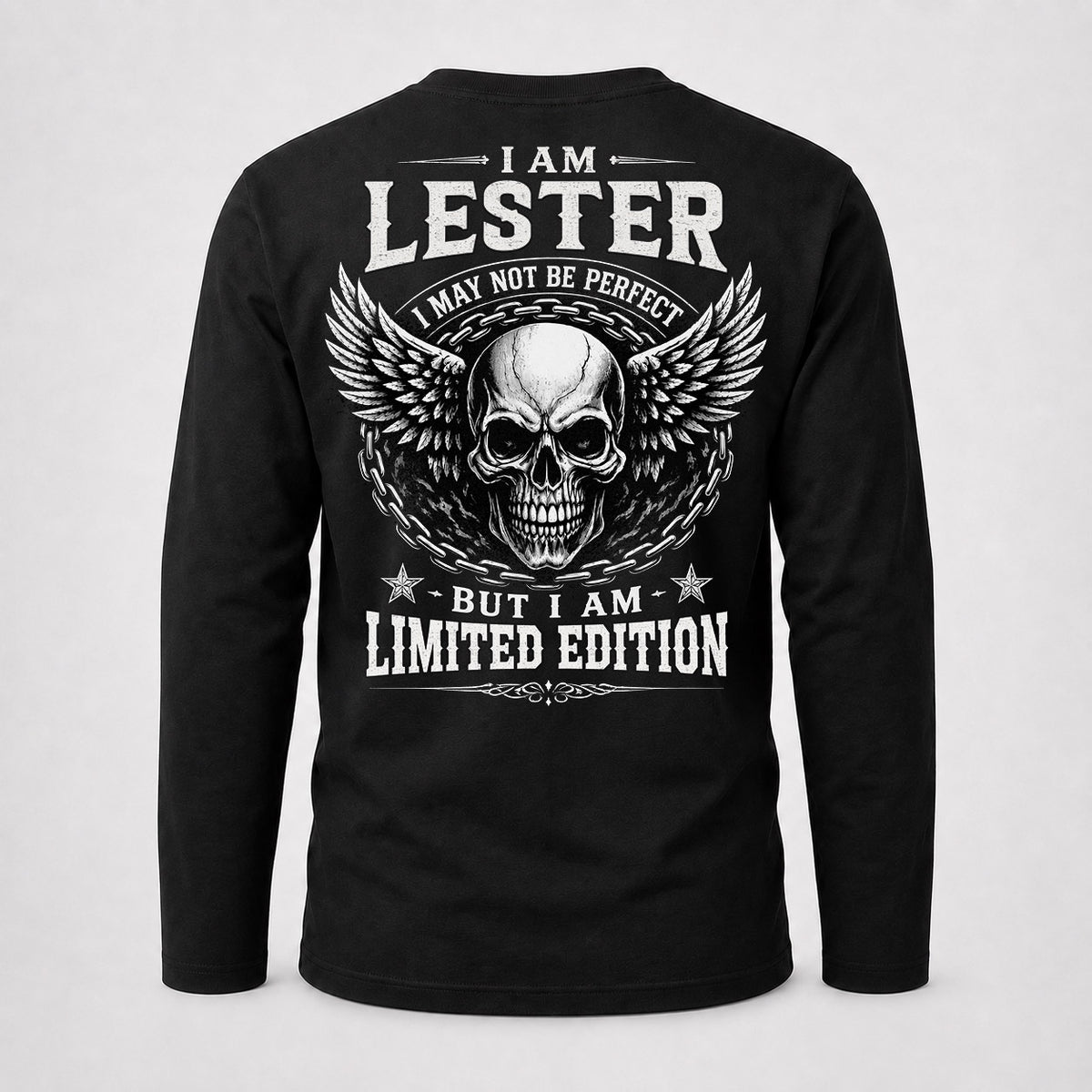 LESTER P01-K24-229 – Personalized Skull Graphic Apparel “I Am NAME I May Not Be Perfect But I Am Limited Edition”