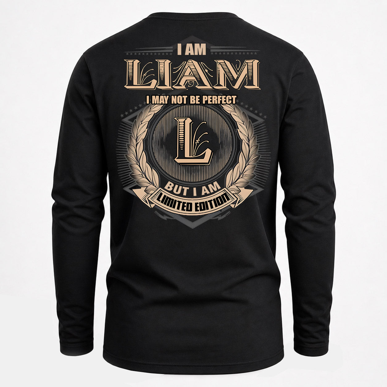 LIAM PH55-T25-Personalized Name Quote Apparel “I Am NAME May Not Be Perfect But I Am Limited Edition”