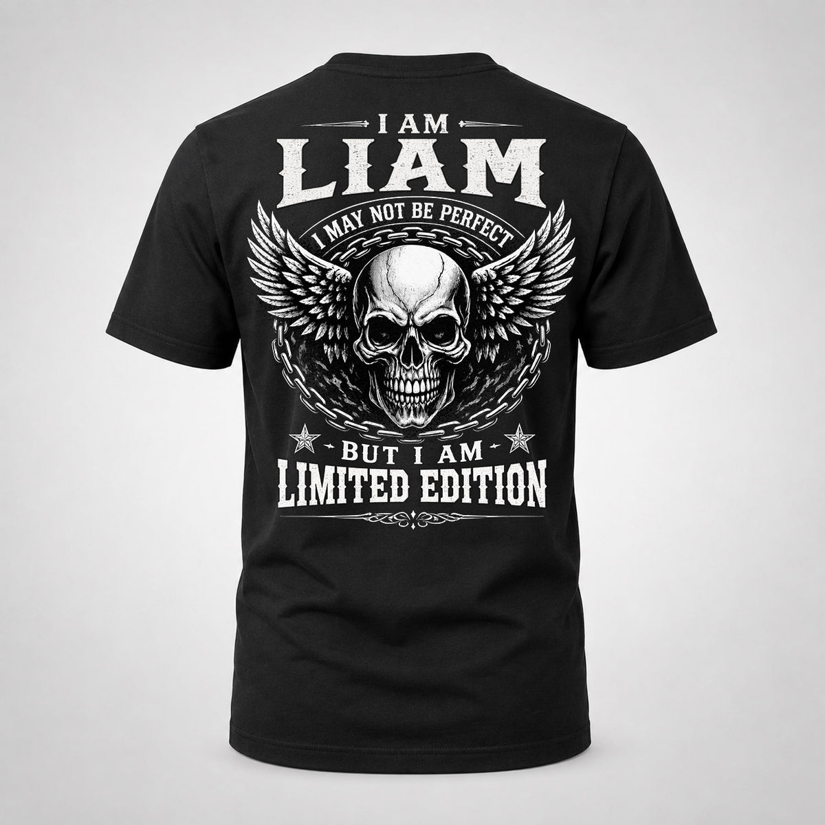 LIAM P01-K24-229 – Personalized Skull Graphic Apparel “I Am NAME I May Not Be Perfect But I Am Limited Edition”