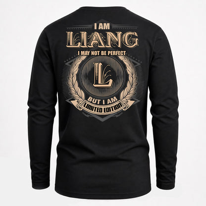 LIANG PH55-T25-Personalized Name Quote Apparel “I Am NAME May Not Be Perfect But I Am Limited Edition”