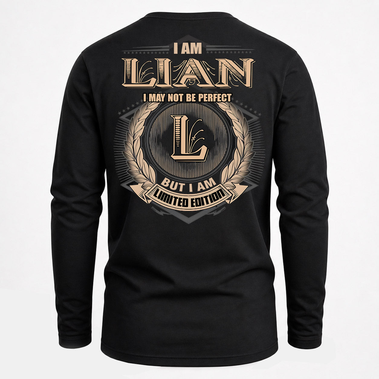 LIAN PH55-T25-Personalized Name Quote Apparel “I Am NAME May Not Be Perfect But I Am Limited Edition”