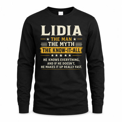 LIDIA TM90-K04-125 - NAME Legendary Know-It-All Personalized Funny Shirt